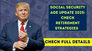 Social Security Age Update